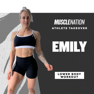 Emily's Lower Body Workout