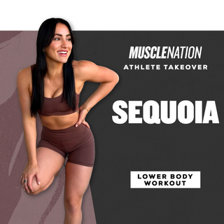 Sequoia's Lower Body Workout