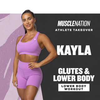 Kayla's Glute and Lower Body Workout