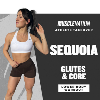 Sequoia Glutes & Core Workout